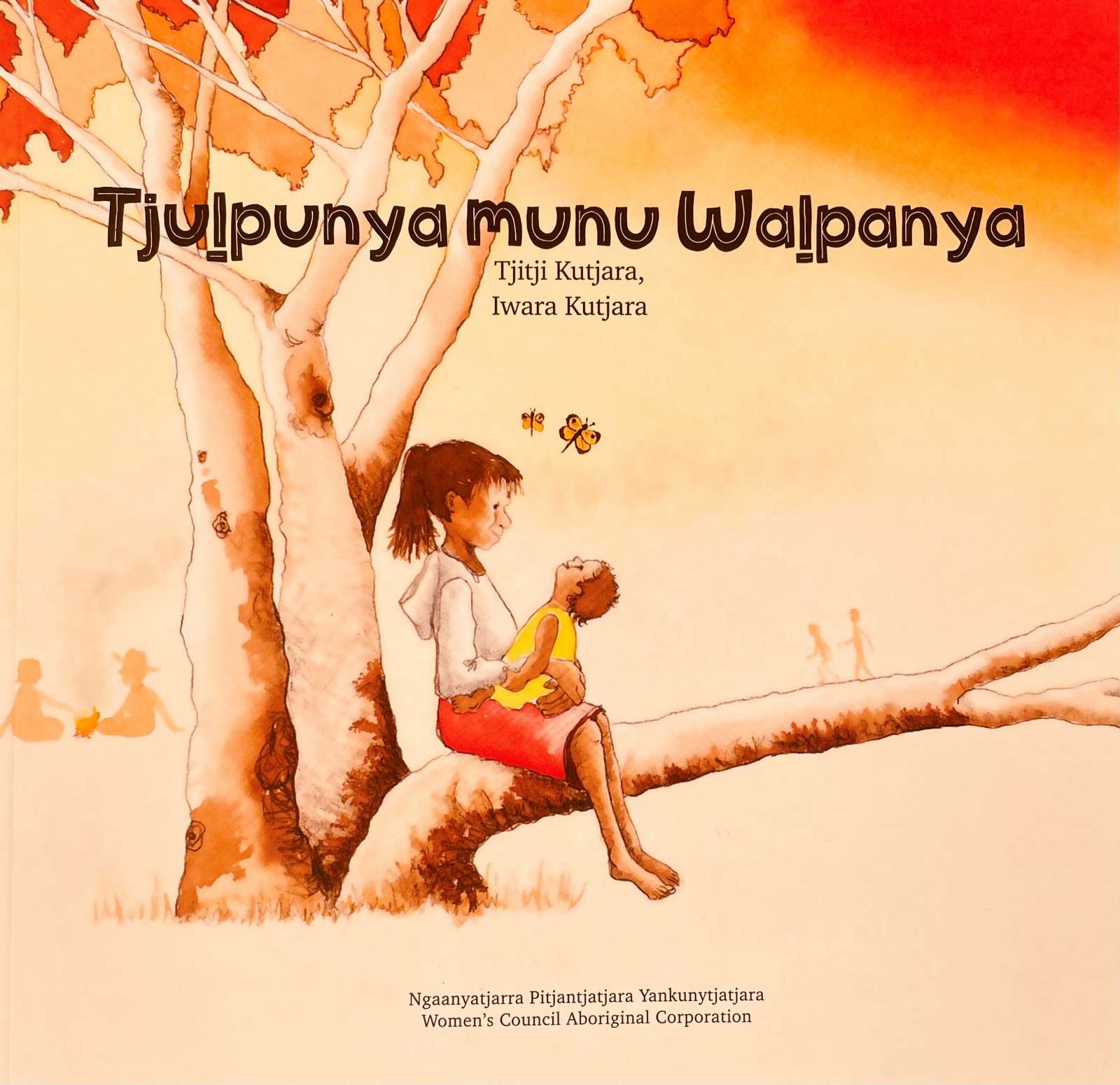 Tjulpunya munu Walpanya - Book - Image 2